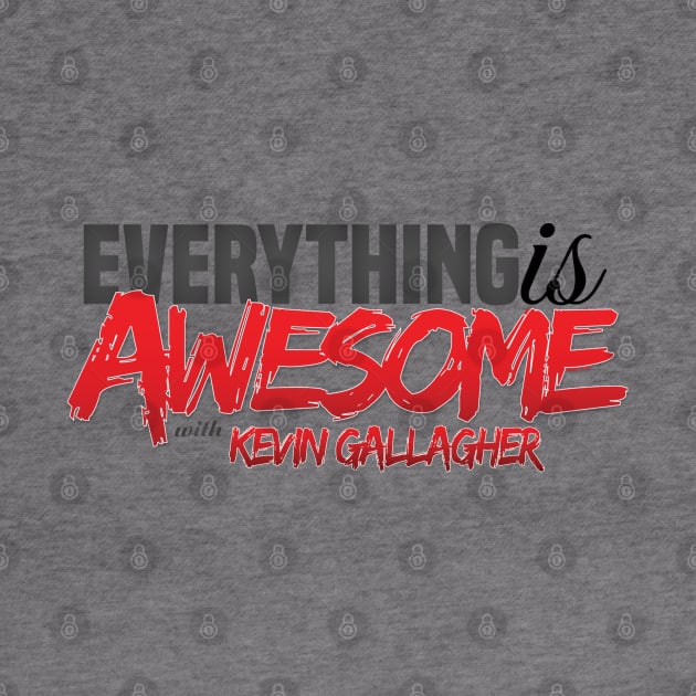 Everything is Awesome by Shades of Awesome